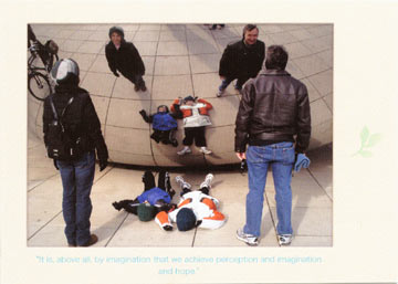 "It is above all, by imagination that we achieve perception and imagination and hope."